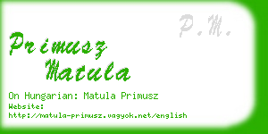 primusz matula business card